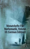 Monatshefte Fur Mathematik, Volume 18 (German Edition)