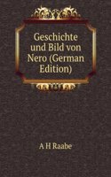 Geschichte und Bild von Nero (German Edition)