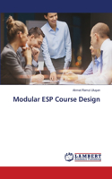 Modular ESP Course Design
