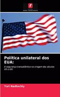 Política unilateral dos EUA