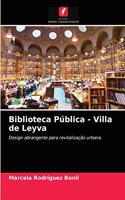 Biblioteca Pública - Villa de Leyva