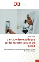 L'antagonisme politique sur les réseaux sociaux au Tchad