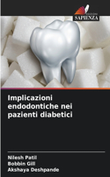 Implicazioni endodontiche nei pazienti diabetici