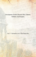 Development of India's Resource Base Patterns, Problems and Prospects