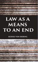 Law As A Means To An End