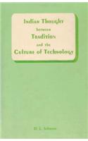 Indian Thought Between Tradition and the Culture of Technology