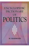 Encyclopadedic Dictionary of Politics