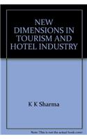 New Dimensions In Tourism And Hotel Industry (3 Vol)