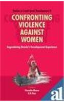 STUDIES IN LOCAL-LEVEL DEVELOPMENT-8CONFRONTING VIOLENCE AGAINST WOMENENGENDERING KERALAS DEVELOPMENT EXPERIENCE