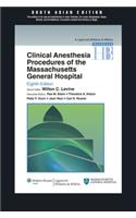 Clinical Anesthesia Procedures Of The Massachusetts General Hospital