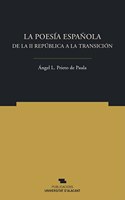 La poesia espanola de la II Republica a la Transicion