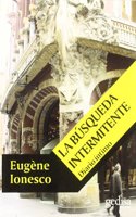 La busqueda intermitente/ The Intermittent Searching (Esquinas)