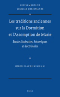 Les traditions anciennes sur la Dormition et l'Assomption de Marie