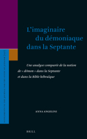 L'Imaginaire Du Démoniaque Dans La Septante