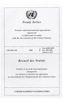 Treaty Series: Volume 2478(United Nations Treaty Series / Recueil Des Traites Des Nations Unies)