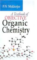 A Textbook of Objective Organic Chemistry