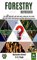 Forestry Refresher: For ICAR ARS NET JRF SRF SAU`s SIEEA-PG FRI ICFRE ACF RFO UPSC Civil Services and Other Allied Examinations (PB)