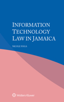 Information Technology Law in Jamaica