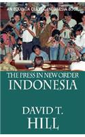 The Press in New Order Indonesia