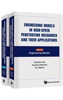 Engineering Models in High-Speed Penetration Mechanics and Their Applications (in 2 Volumes)