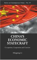 China's Economic Statecraft: Co-Optation, Cooperation and Coercion