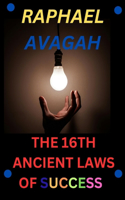 16th Ancient Laws Of Success