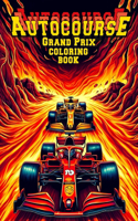 Autocourse Grand Prix Coloring Book: Honor the heroes of the track with pages that spotlight legendary drivers and their iconic machines. Color through the careers of those who have mas