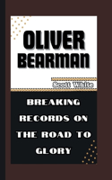 Oliver Bearman: Breaking Records on the Road to Glory