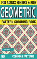 Geometric Pattern Coloring Book: Geometric pattern coloring book with amazing Pattern designs Adult Coloring Book Volume-1