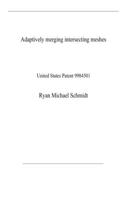 Adaptively merging intersecting meshes