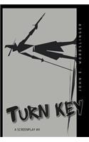 Turn Key