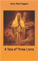 A Tale of Three Lions