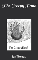 Creepy Hand