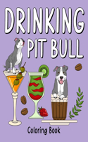 Drinking Pit Bull Coloring Book