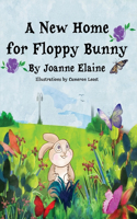 New Home for Floppy Bunny