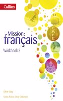 Mission: Français -- Workbook 3