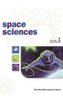Space Sciences: MacMillan Science Library