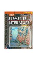 Holt Elements of Literature Alabama: Holt Elements of Literature Student Edition, American Literature, Volume 2008