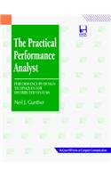 Practical Performance Analyst: Performance by Design Techniques for Distributed Systems (The McGraw-Hill series on computer communications)