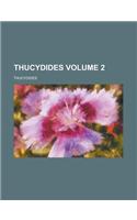Thucydides (Volume 2)