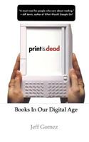 Print Is Dead