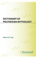 Dictionary of Polynesian Mythology