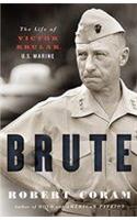 Brute: The Life of Victor Krulak, U.S. Marine