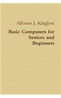 Basic Computers for Seniors and Beginners