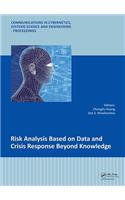 Risk Analysis Based on Data and Crisis Response Beyond Knowledge
