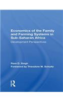 Economics Of The Family And Farming Systems In Sub-saharan Africa