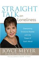 Straight Talk on Loneliness: Overcoming Emotional Battles with the Power of God's Word(Straight Talk)