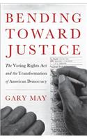 Bending Toward Justice