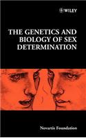 Genetics and Biology of Sex Determination