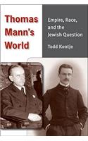 Thomas Mann's World